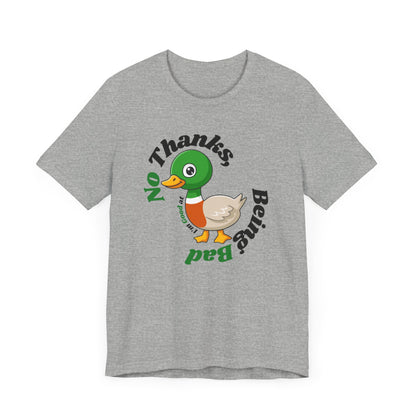 "No Thank I'm good at being bad" T Shirt mit Spruch