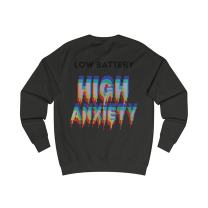Sweatshirt Low Battery High Anxiety Pullover